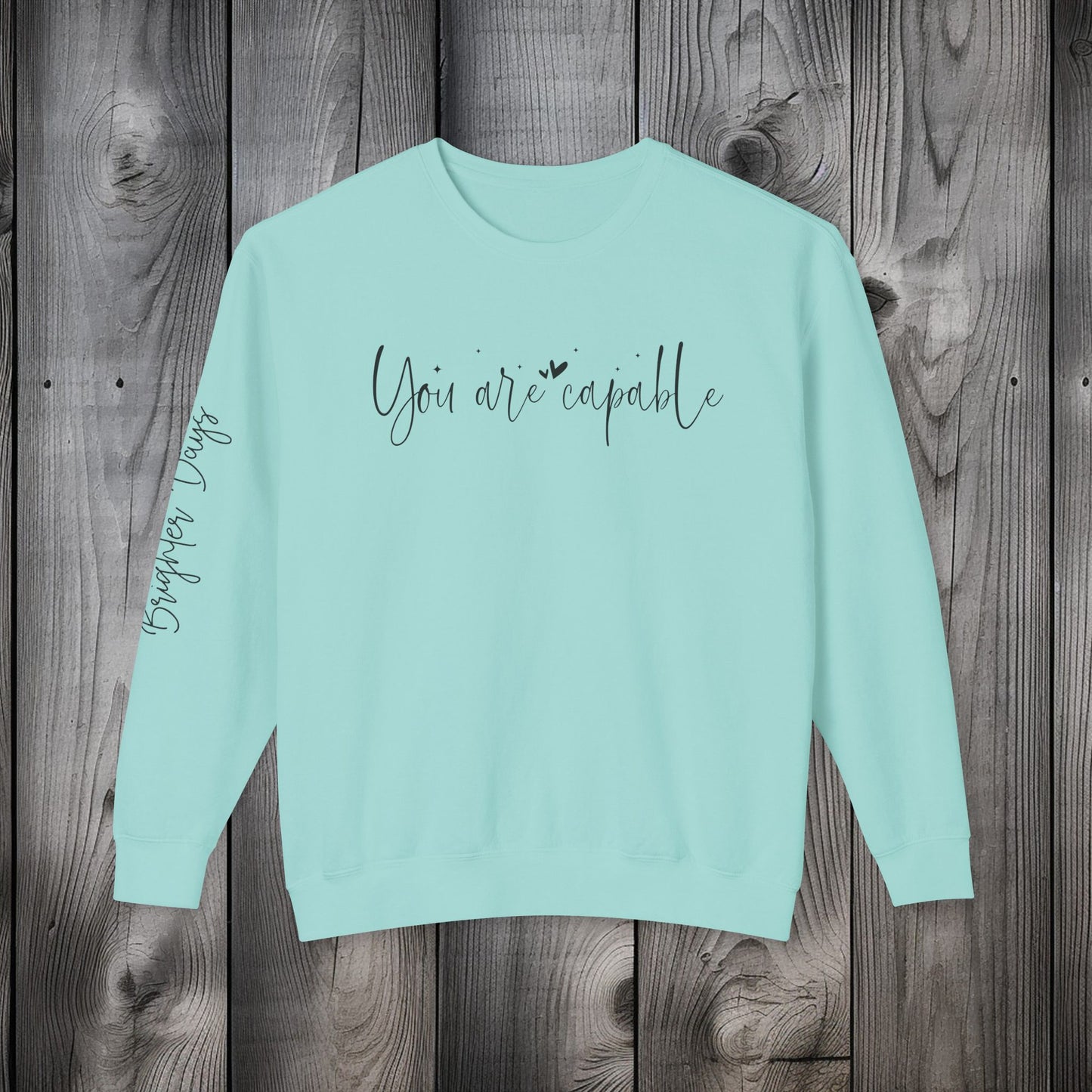Capable & Hopeful Unisex Lightweight Crewneck Sweatshirt - EternalAscension