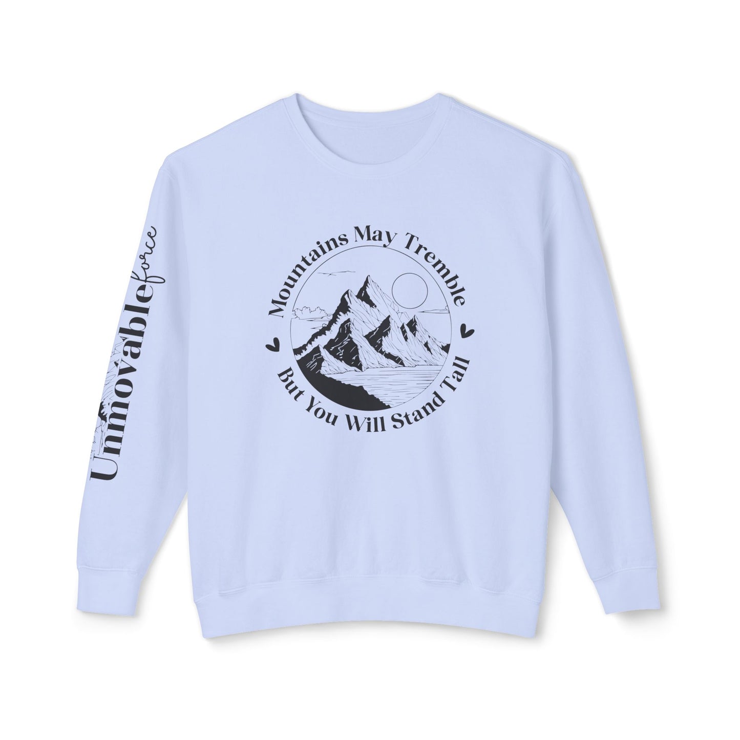 Unmovable Force! Unisex Lightweight Crewneck Sweatshirt - EternalAscension