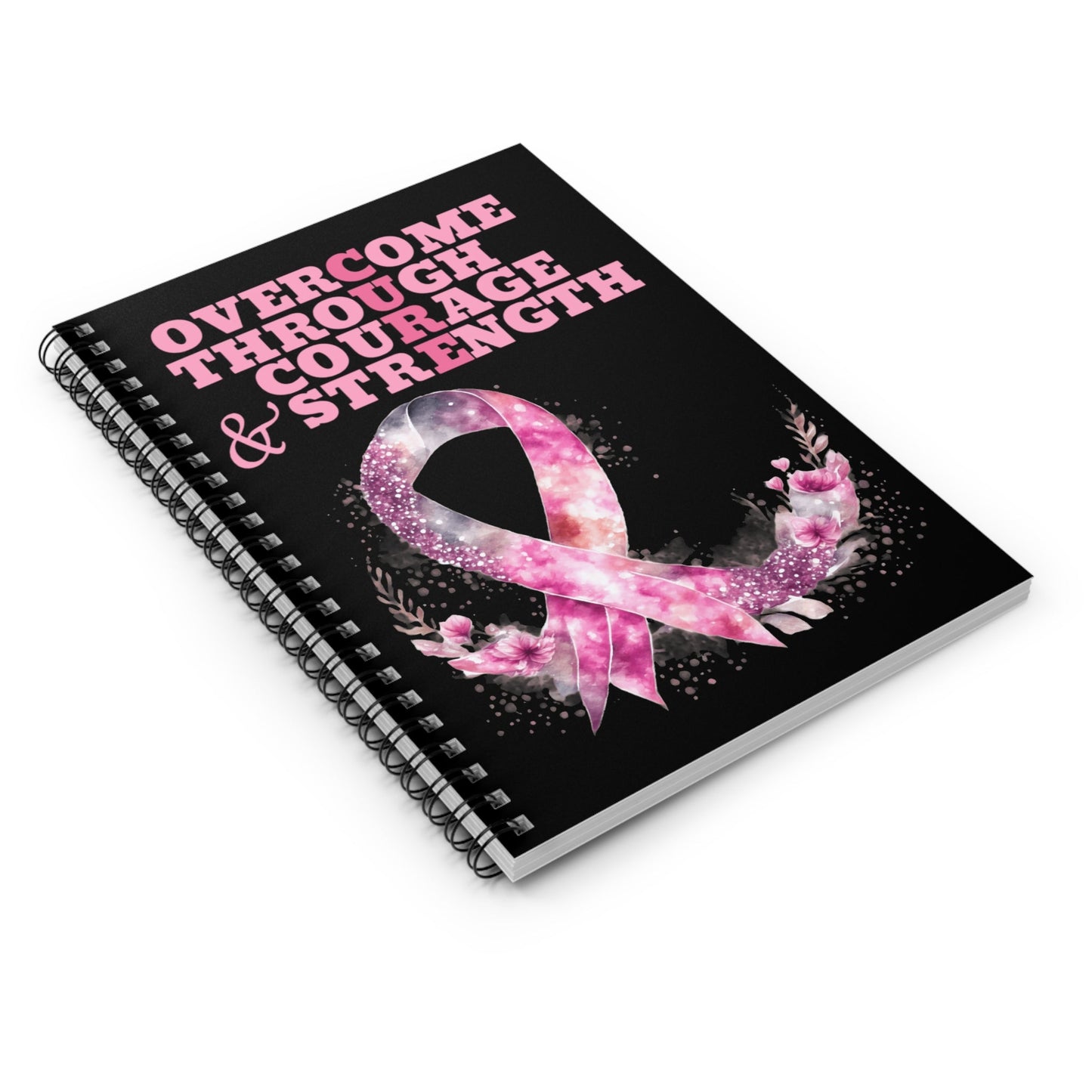 Embrace Courage and Strength Spiral Notebook - Ruled Line - EternalAscension