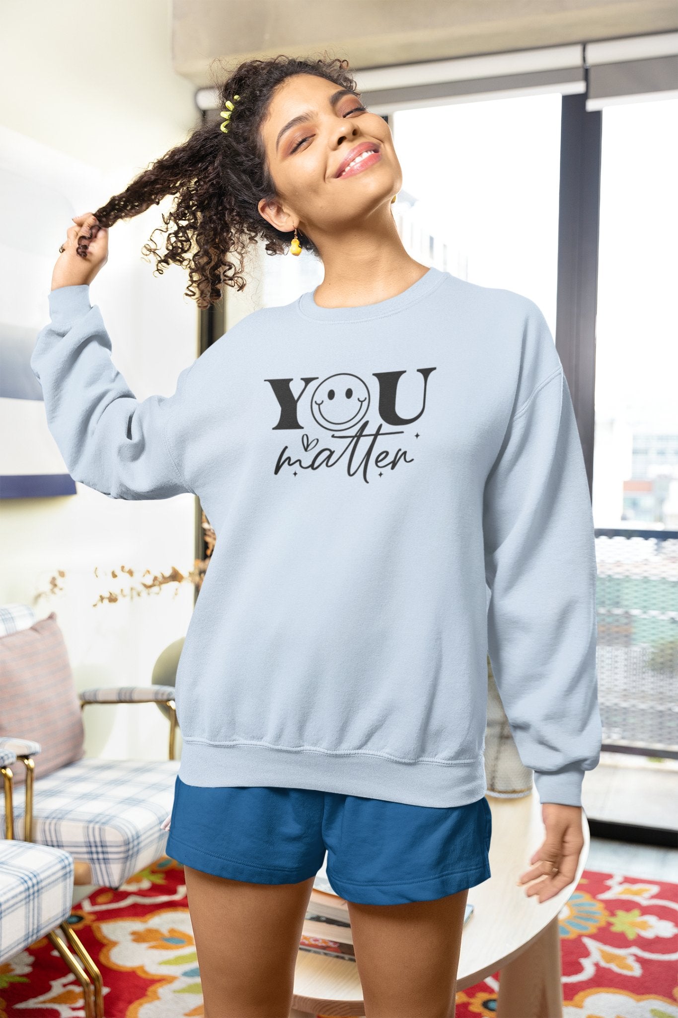 Encouraging You Matter Sweatshirt - EternalAscension
