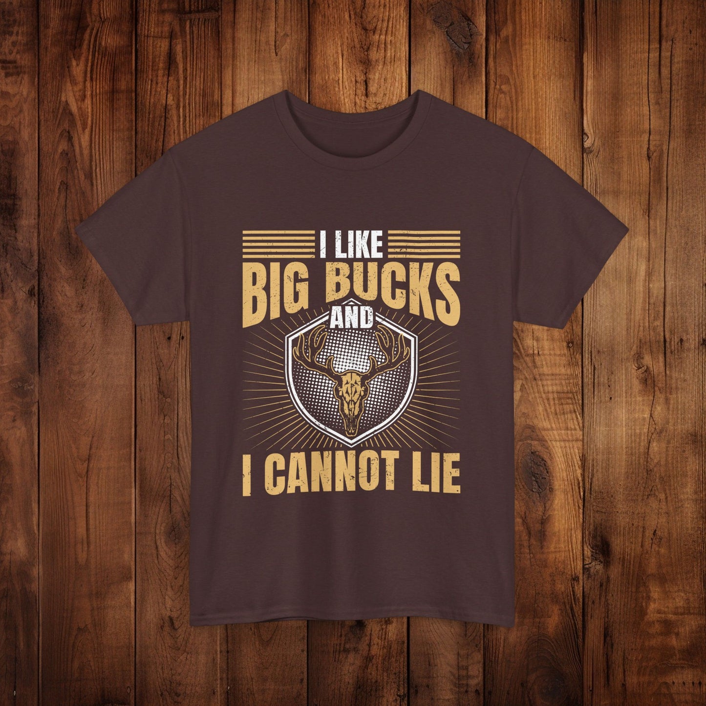 Funny Hunting Unisex Tee - I Like Big Bucks and I Cannot Lie - EternalAscension