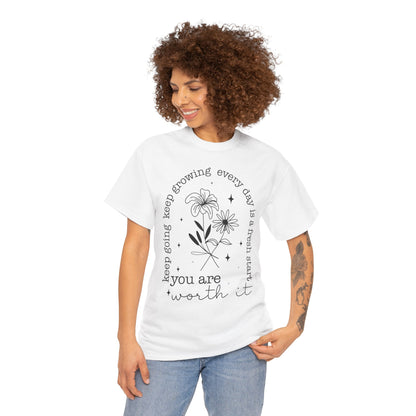 You Are Worth It!  Unisex Heavy Cotton Tee