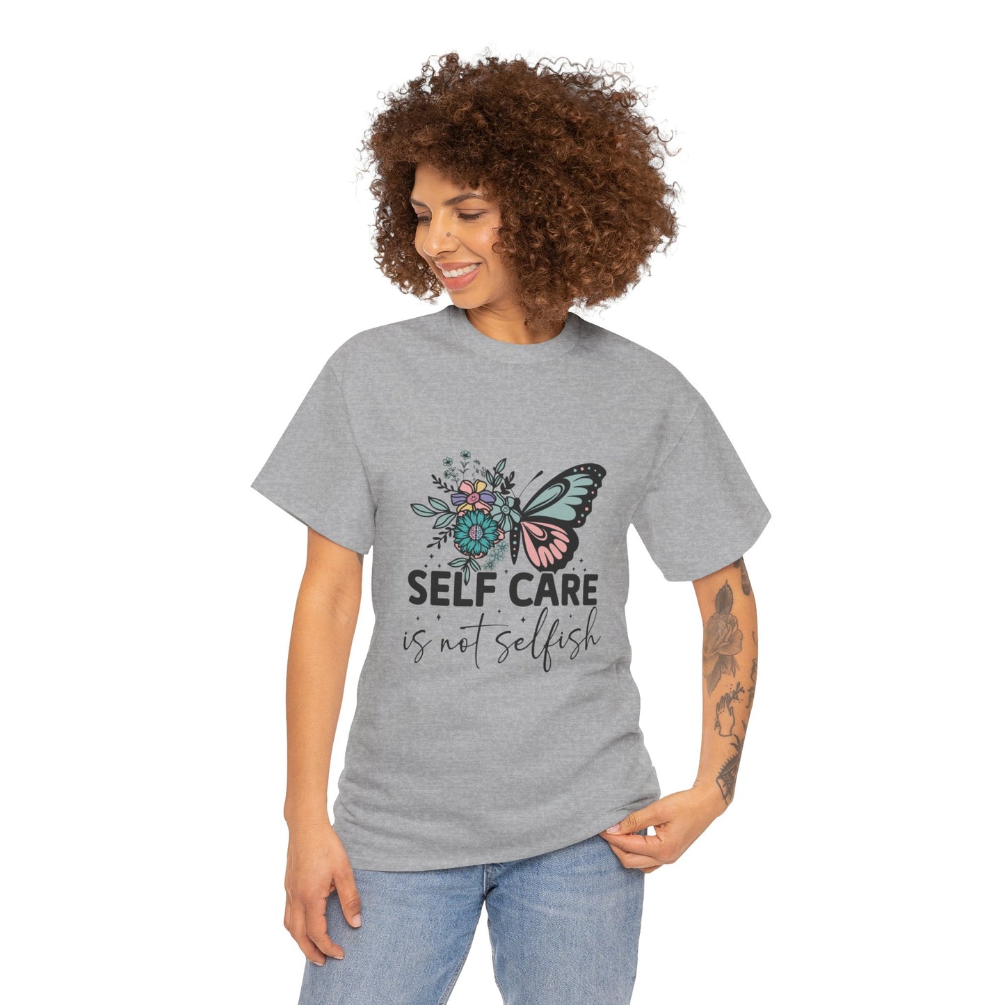Self Care is Not Selfish Unisex Heavy Cotton Tee
