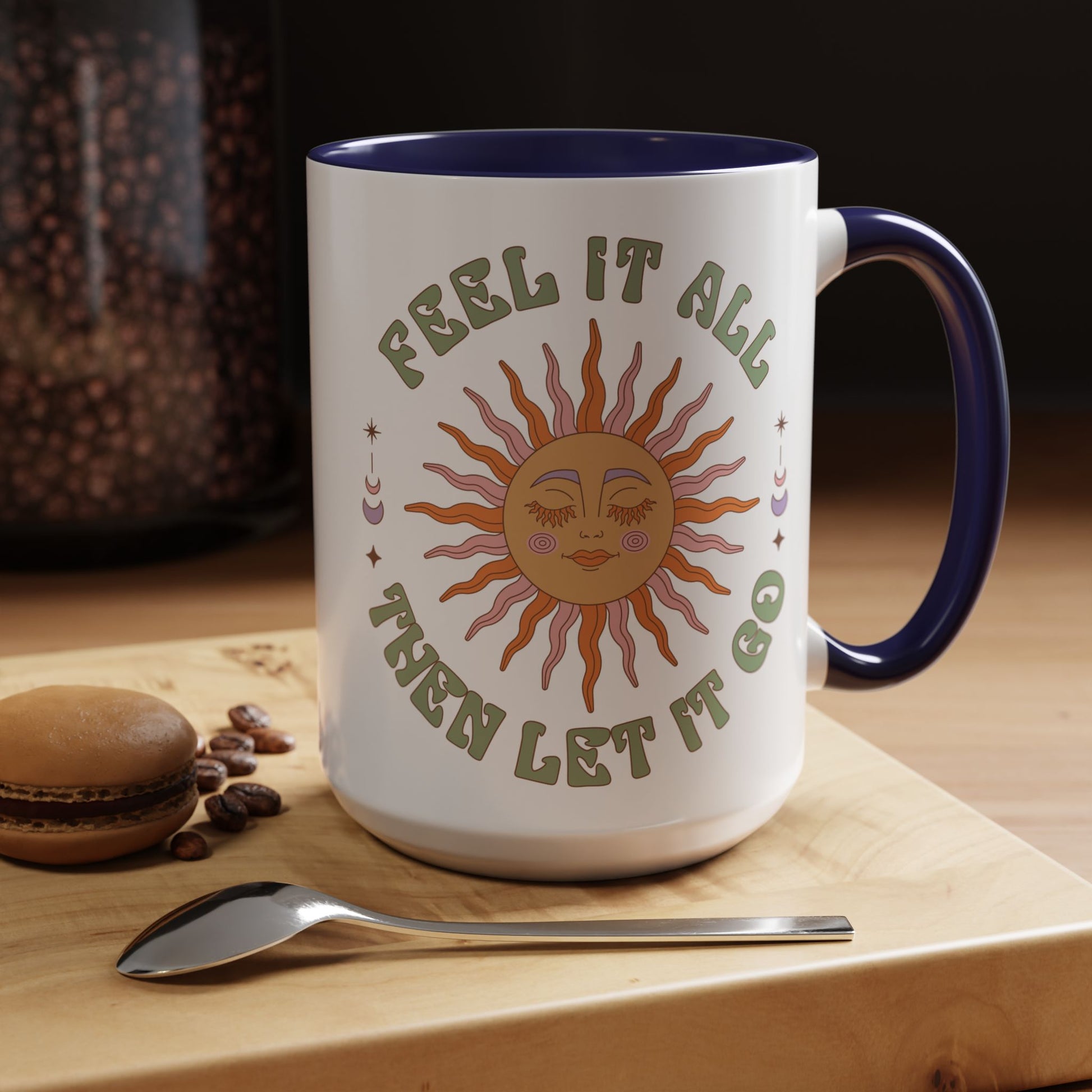 Feel It All Then Let It Go - Accent Coffee Mug (11, 15oz) - EternalAscension