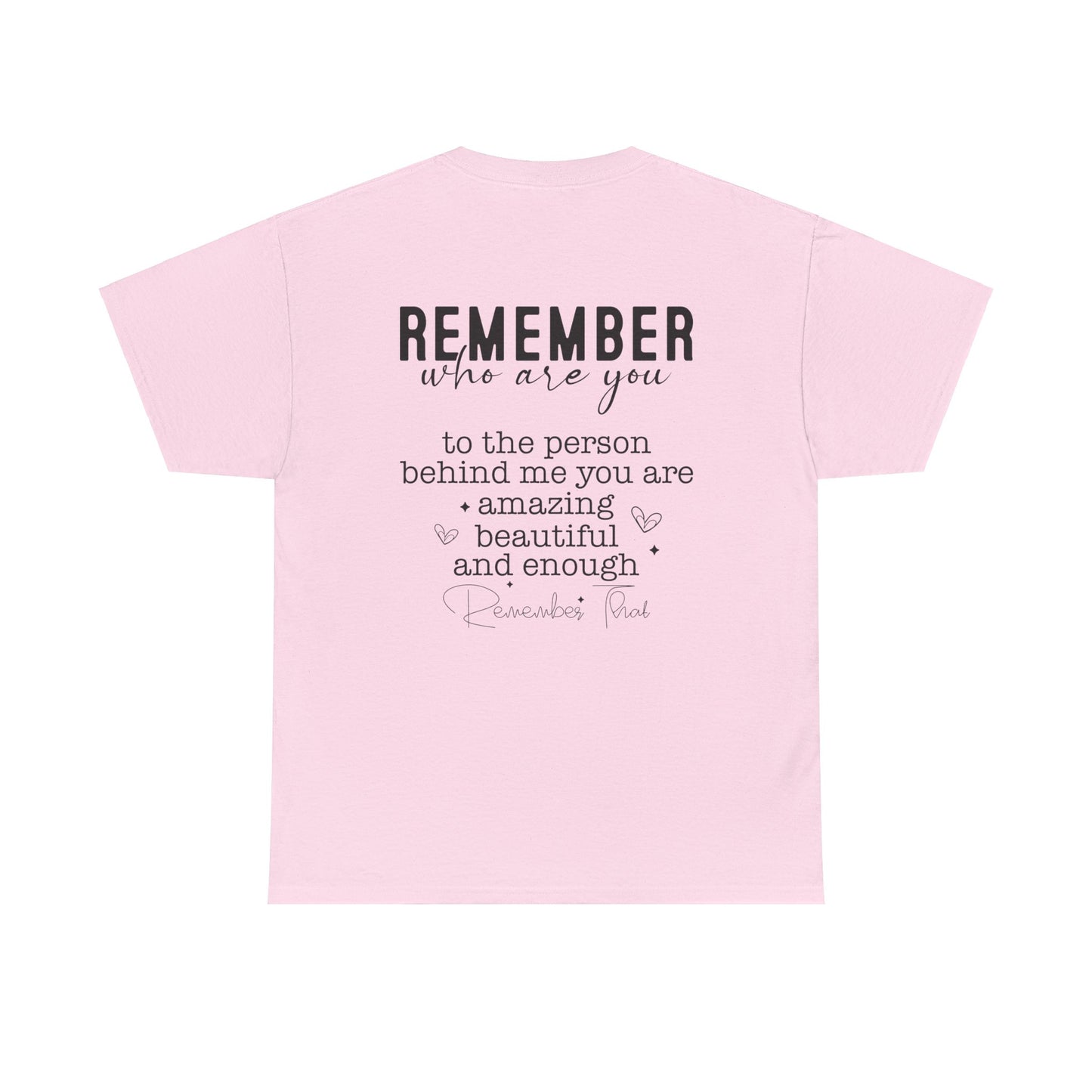 You Are Worth It!  Unisex Heavy Cotton Tee