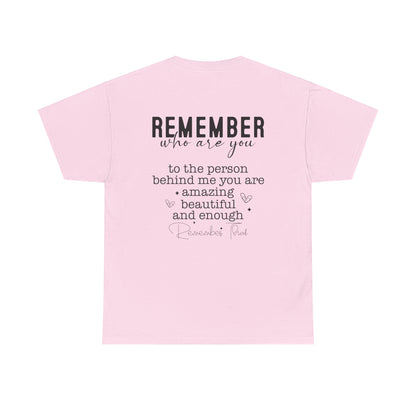 You Are Worth It!  Unisex Heavy Cotton Tee