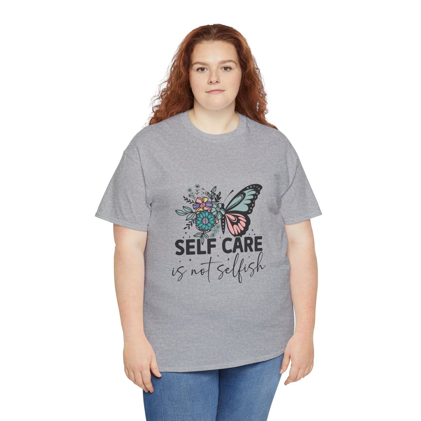 Self Care is Not Selfish Unisex Heavy Cotton Tee