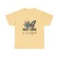 Self Care is Not Selfish Unisex Heavy Cotton Tee