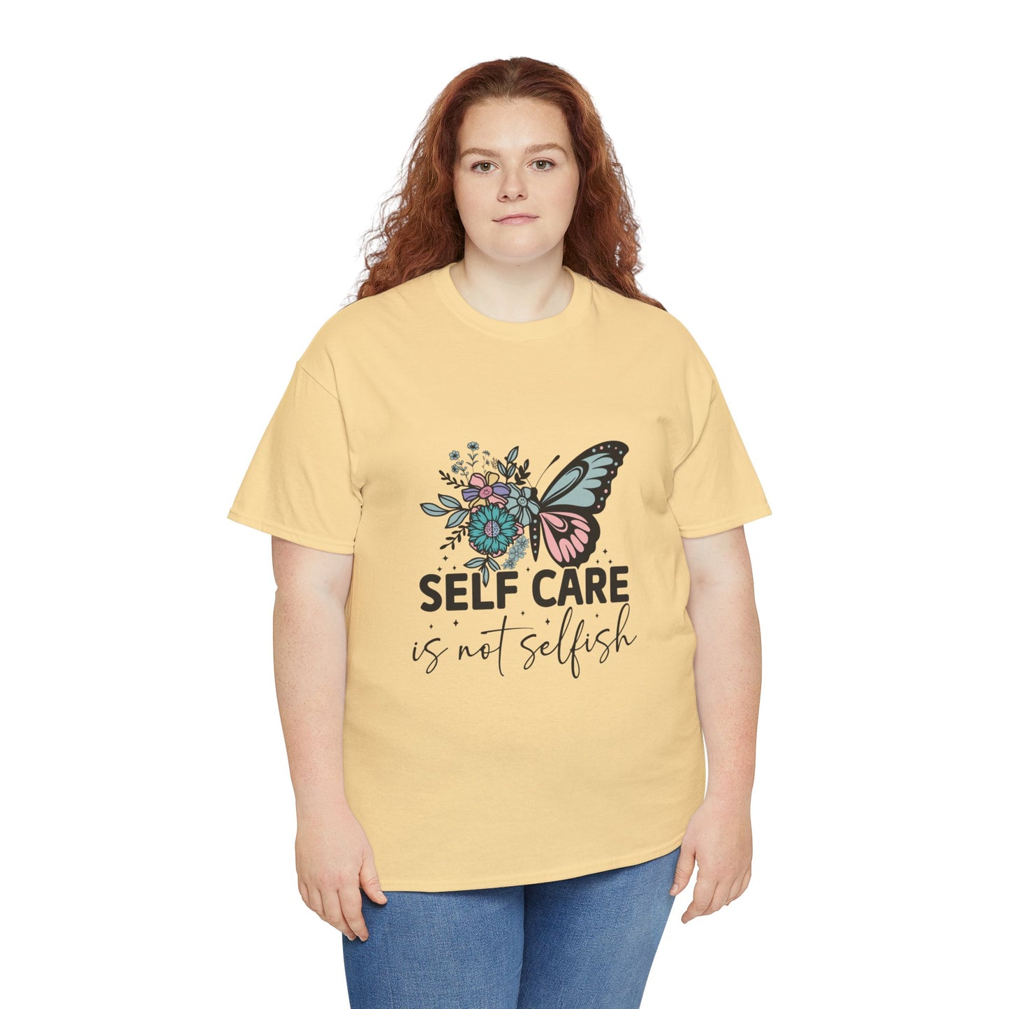 Self Care is Not Selfish Unisex Heavy Cotton Tee