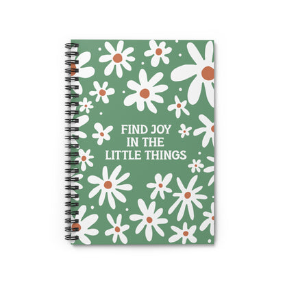 Find Joy in the Little Things! Spiral Notebook - Ruled Line