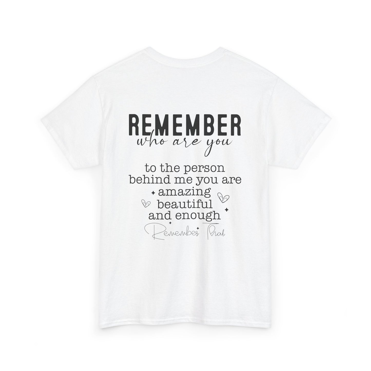 You Are Worth It!  Unisex Heavy Cotton Tee