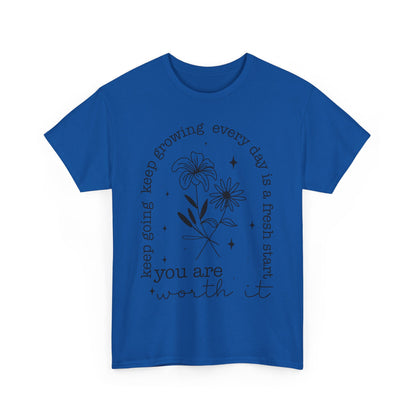 You Are Worth It!  Unisex Heavy Cotton Tee