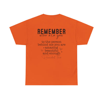 You Are Worth It!  Unisex Heavy Cotton Tee