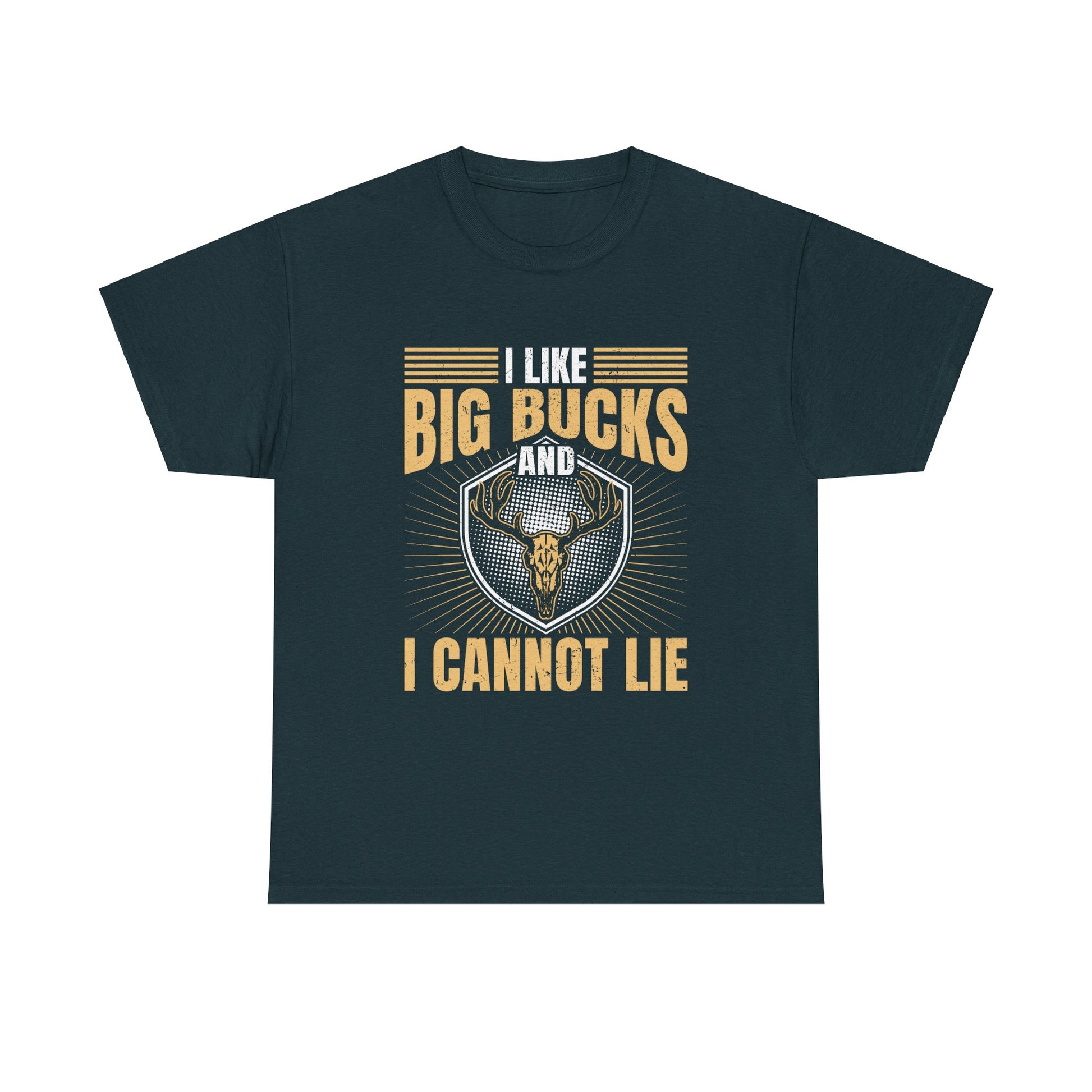 Funny Hunting Unisex Tee - I Like Big Bucks and I Cannot Lie - EternalAscension