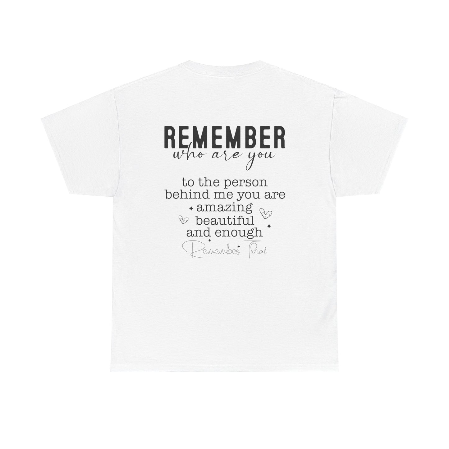 You Are Worth It!  Unisex Heavy Cotton Tee