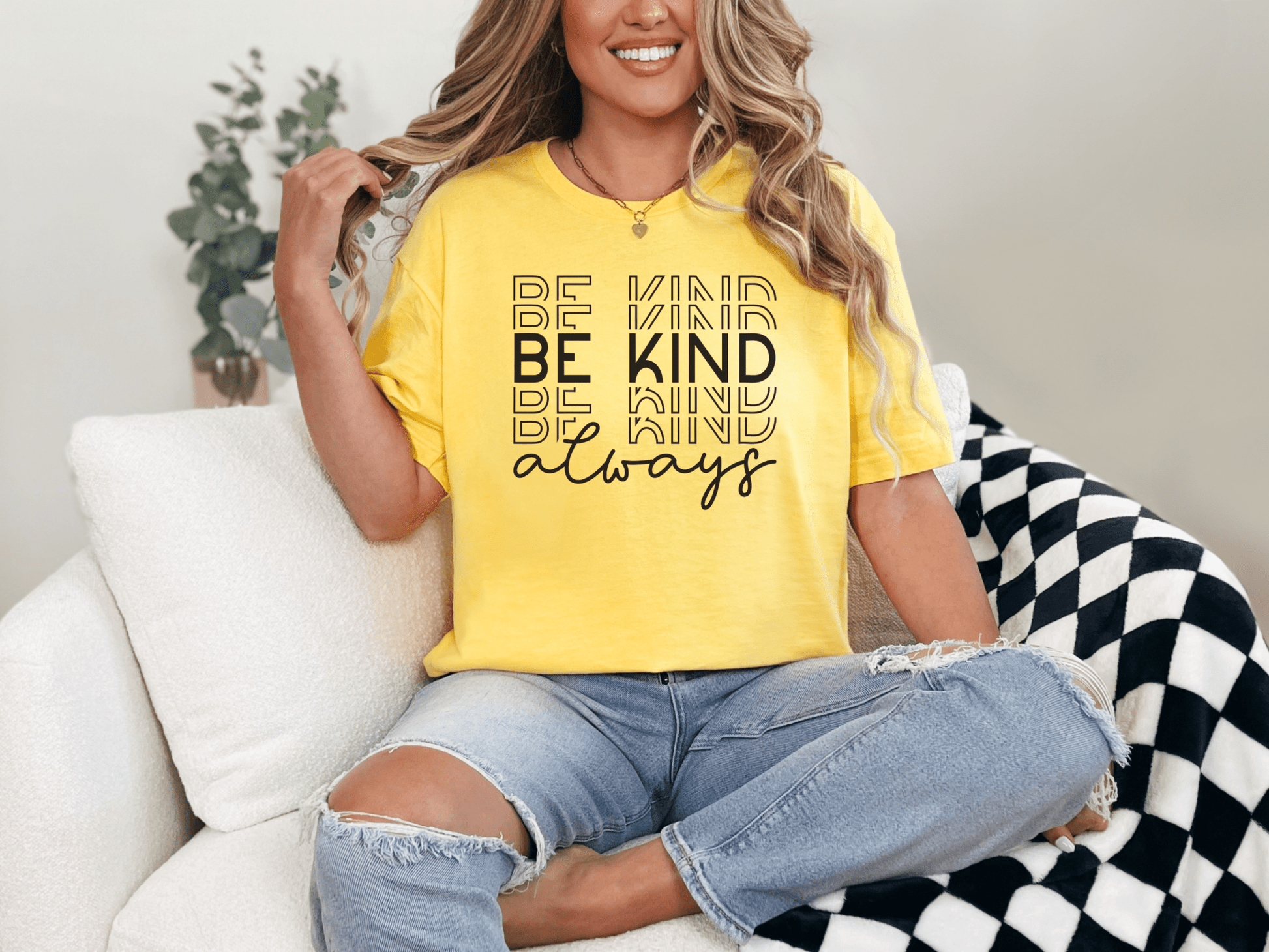 Be Kind Always T-Shirt - EternalAscension