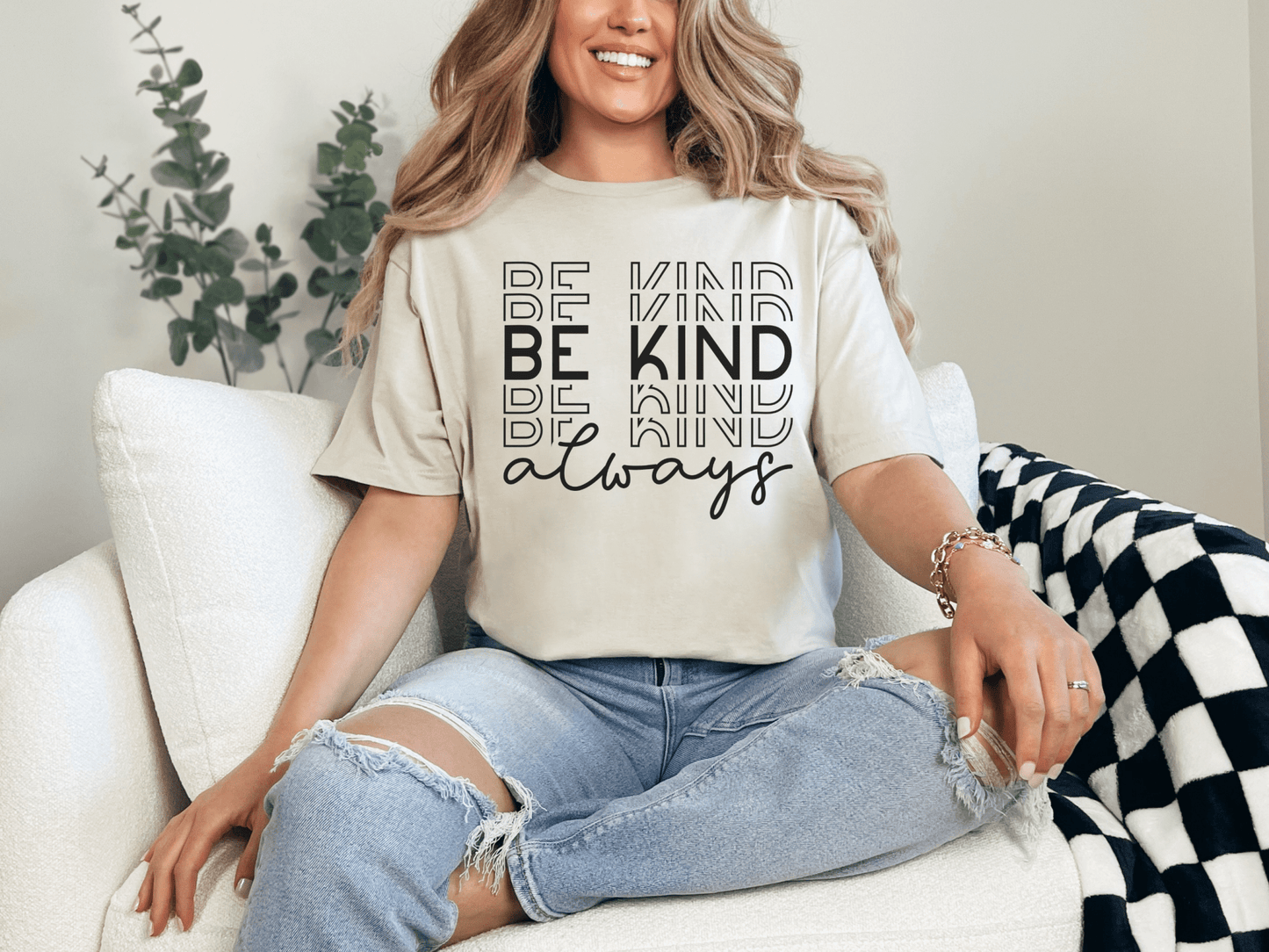 Be Kind Always T-Shirt - EternalAscension