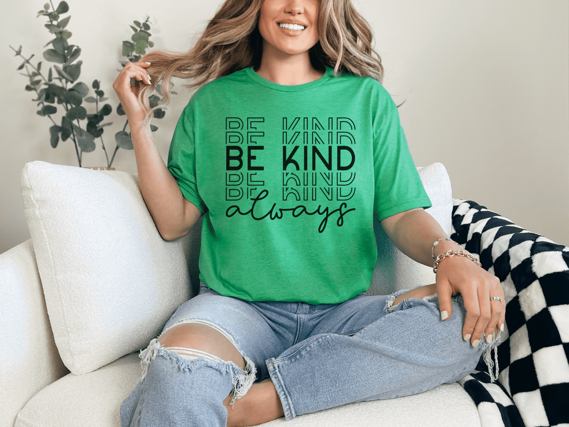 Be Kind Always T-Shirt - EternalAscension