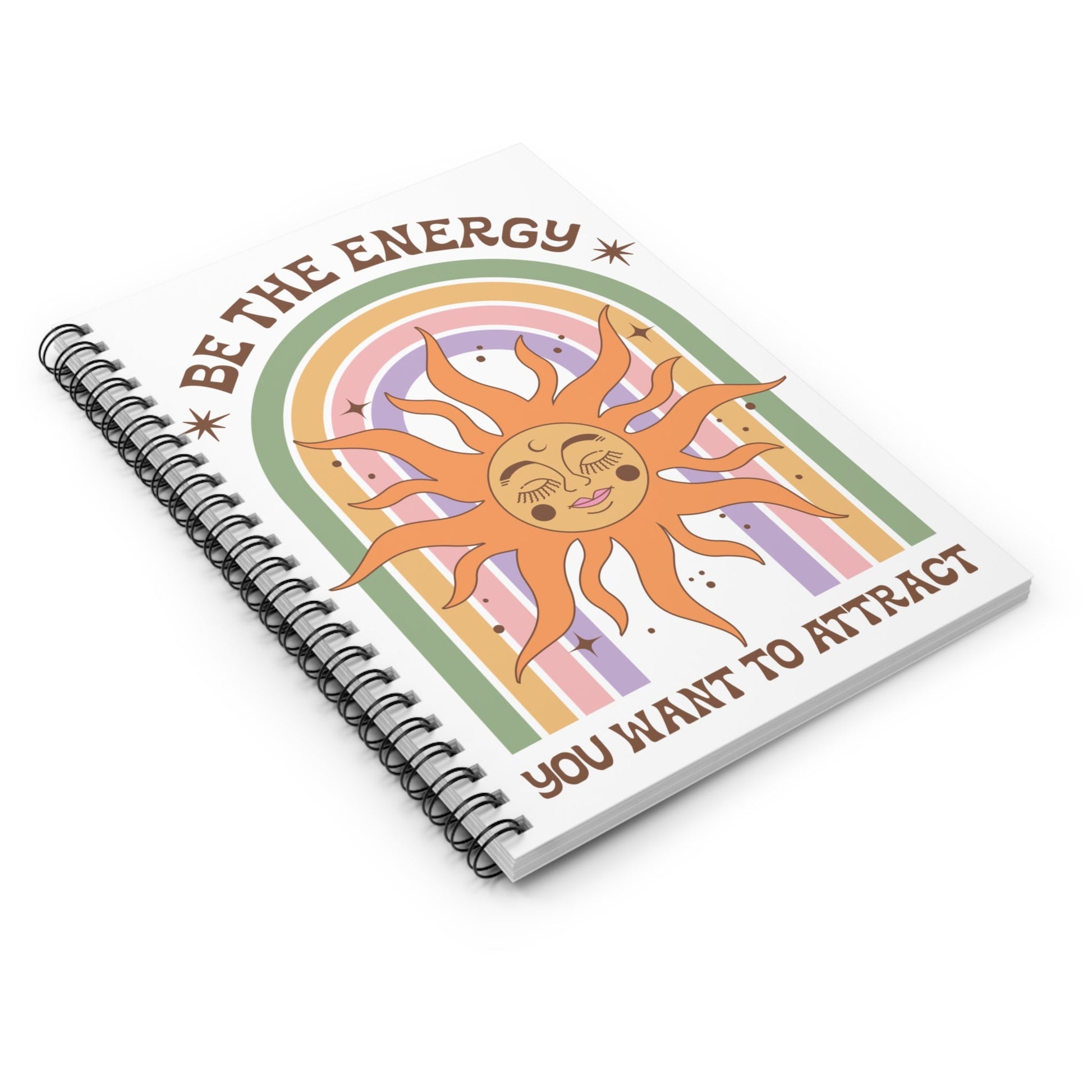Be the Energy You Want to Attract Spiral Notebook - Ruled Line - EternalAscension