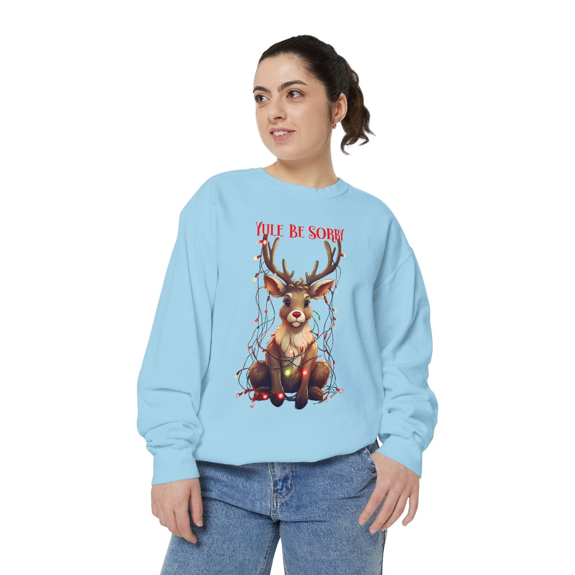 Christmas Reindeer Sweatshirt, Yule Be Sorry Cartoon Funny Holiday Jumper, Festive Cheer Winter Pullover, Unisex Garment - Dyed Sweater, Xmas - EternalAscension