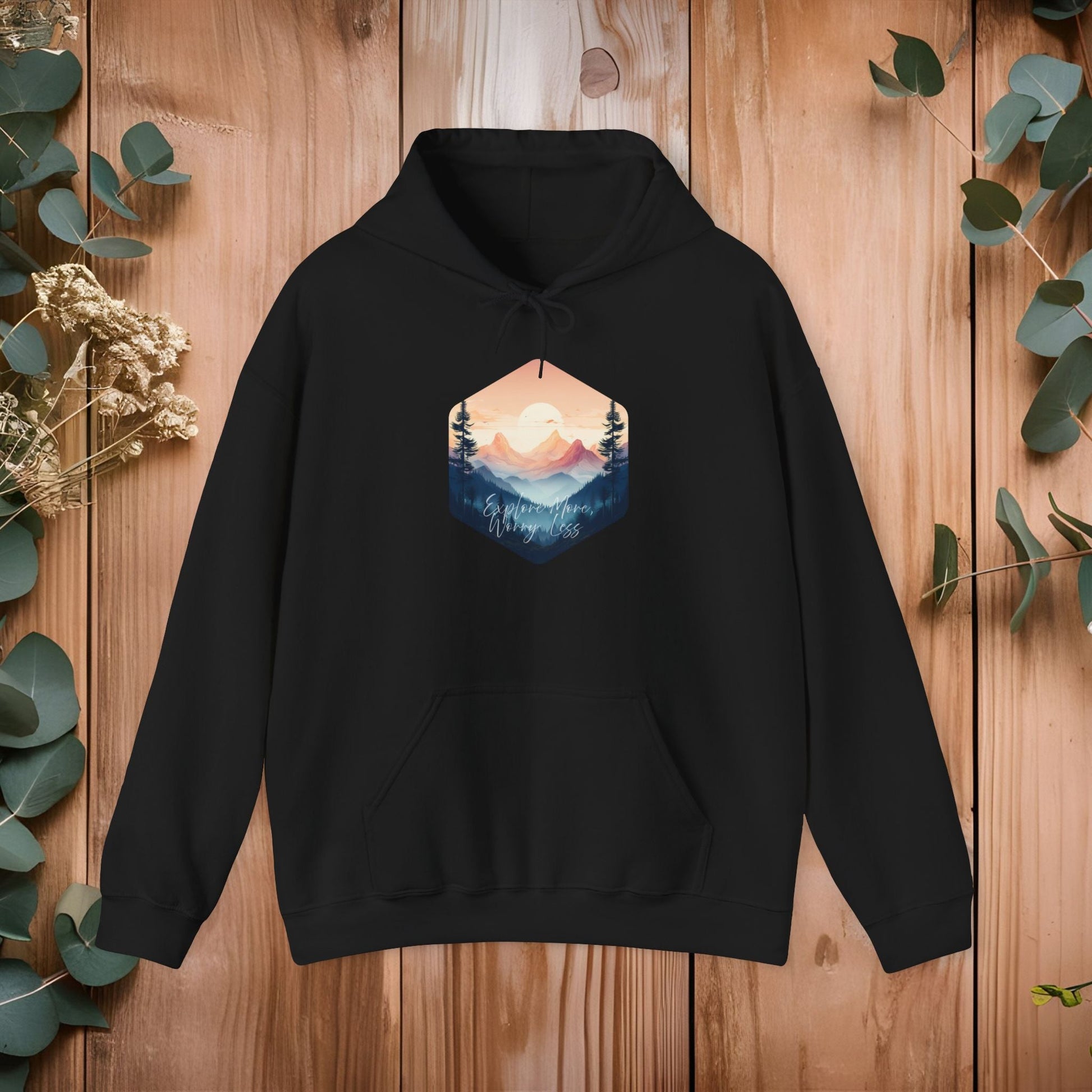 Explore More, Worry Less Mountain Hoodie - EternalAscension