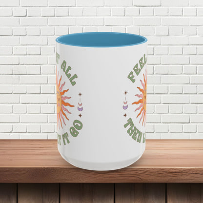 Feel It All Then Let It Go - Accent Coffee Mug (11, 15oz) - EternalAscension