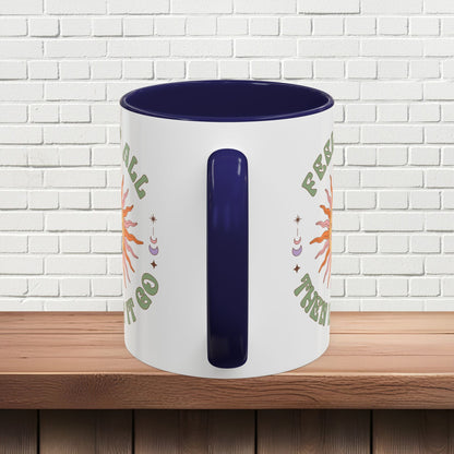 Feel It All Then Let It Go - Accent Coffee Mug (11, 15oz) - EternalAscension