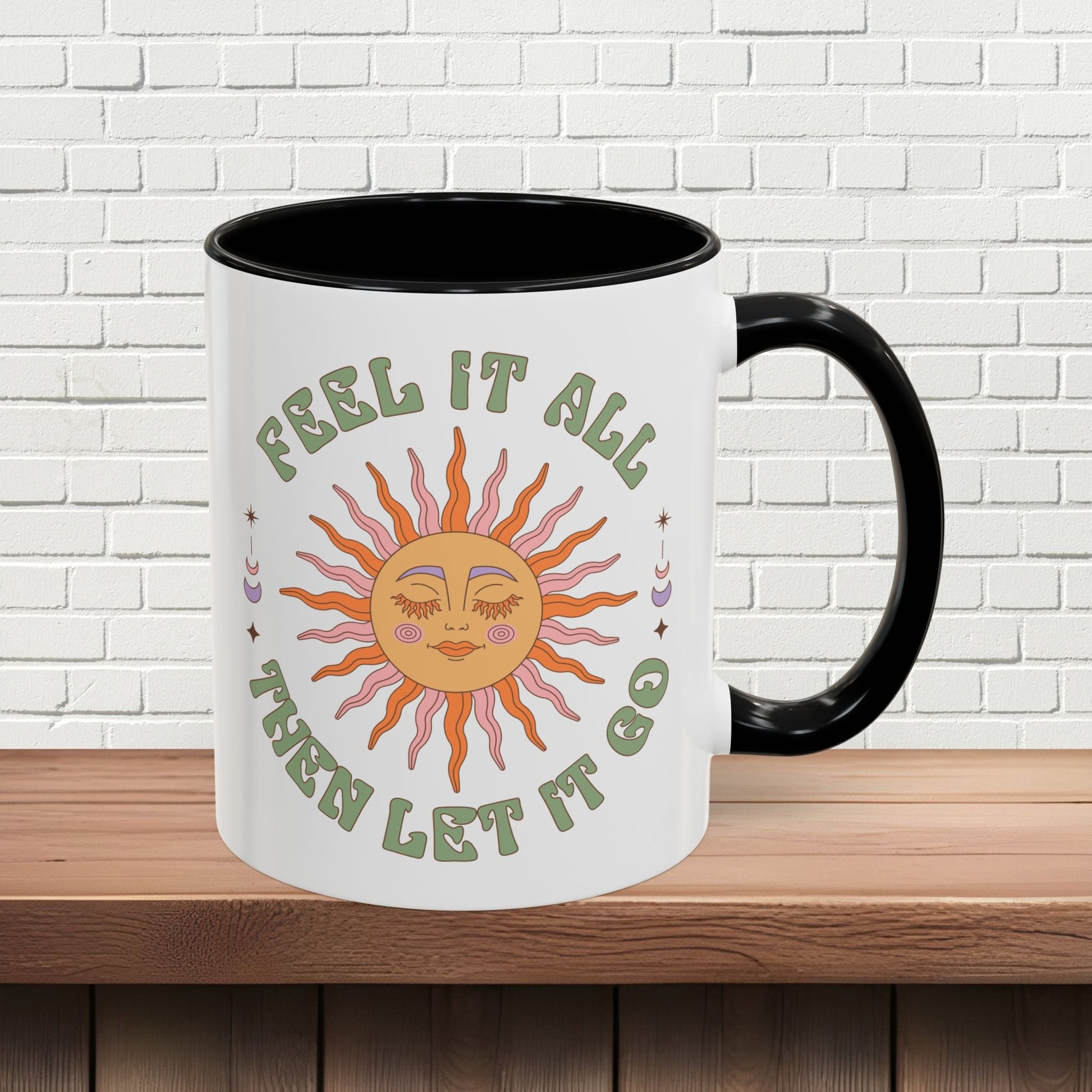 Feel It All Then Let It Go - Accent Coffee Mug (11, 15oz) - EternalAscension