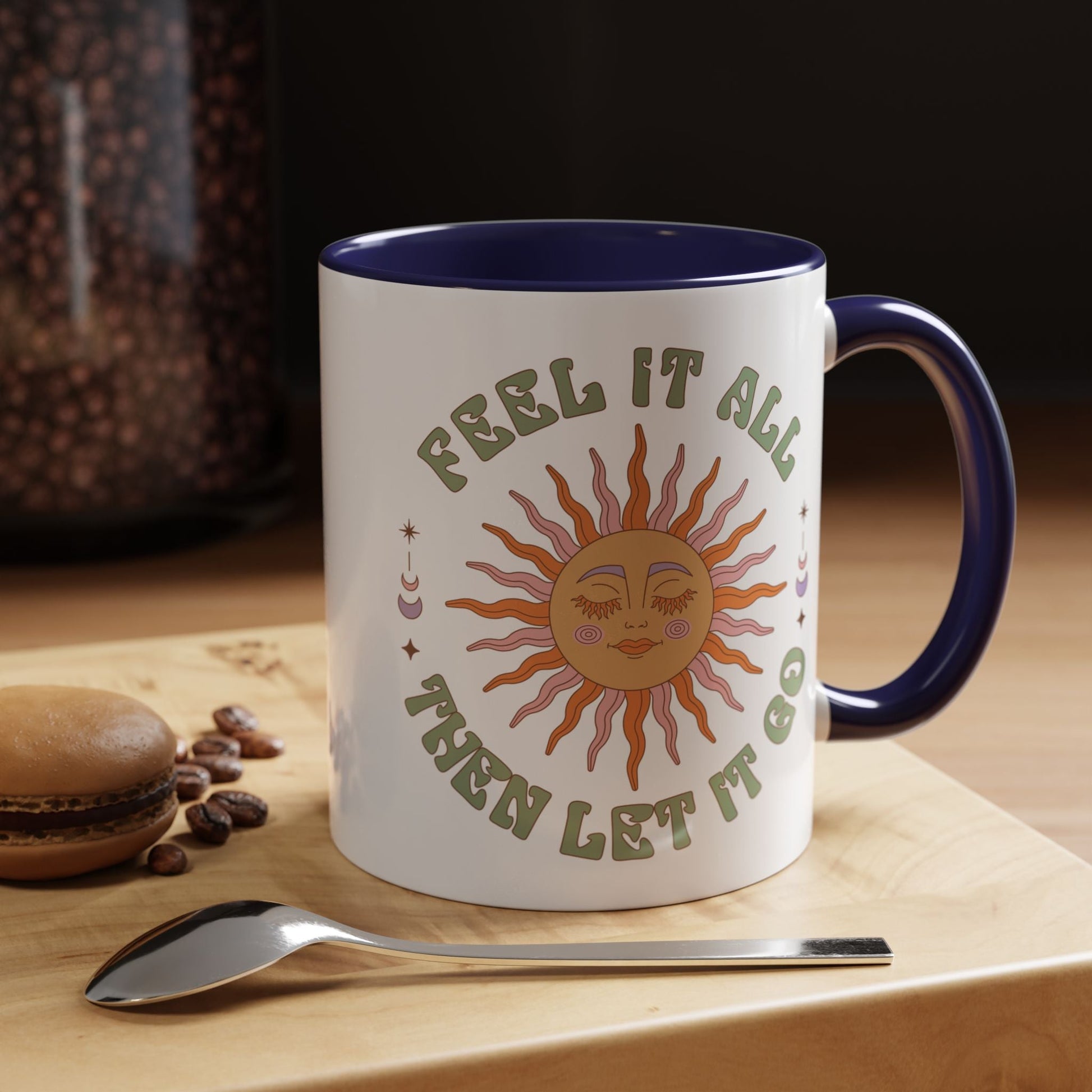 Feel It All Then Let It Go - Accent Coffee Mug (11, 15oz) - EternalAscension