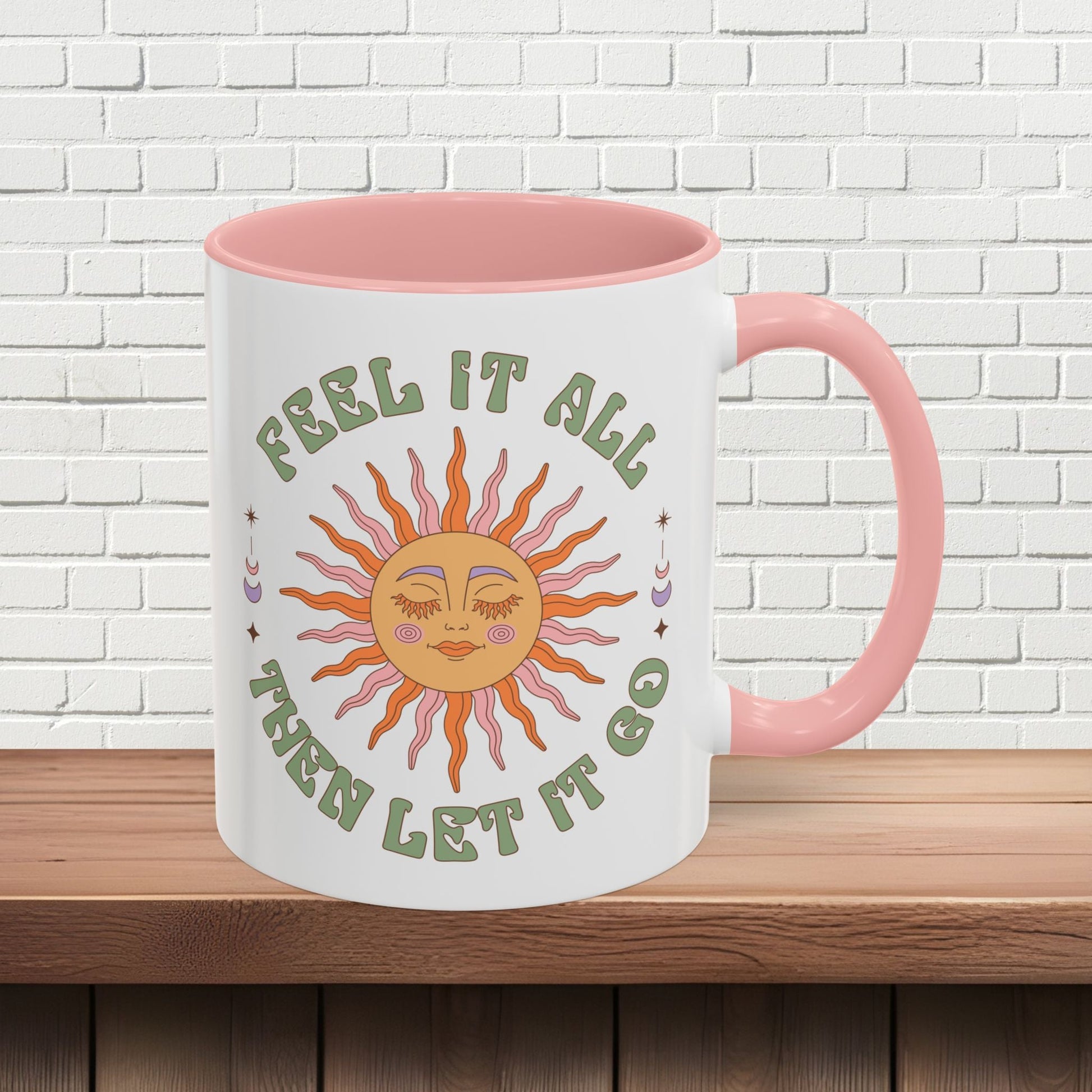 Feel It All Then Let It Go - Accent Coffee Mug (11, 15oz) - EternalAscension
