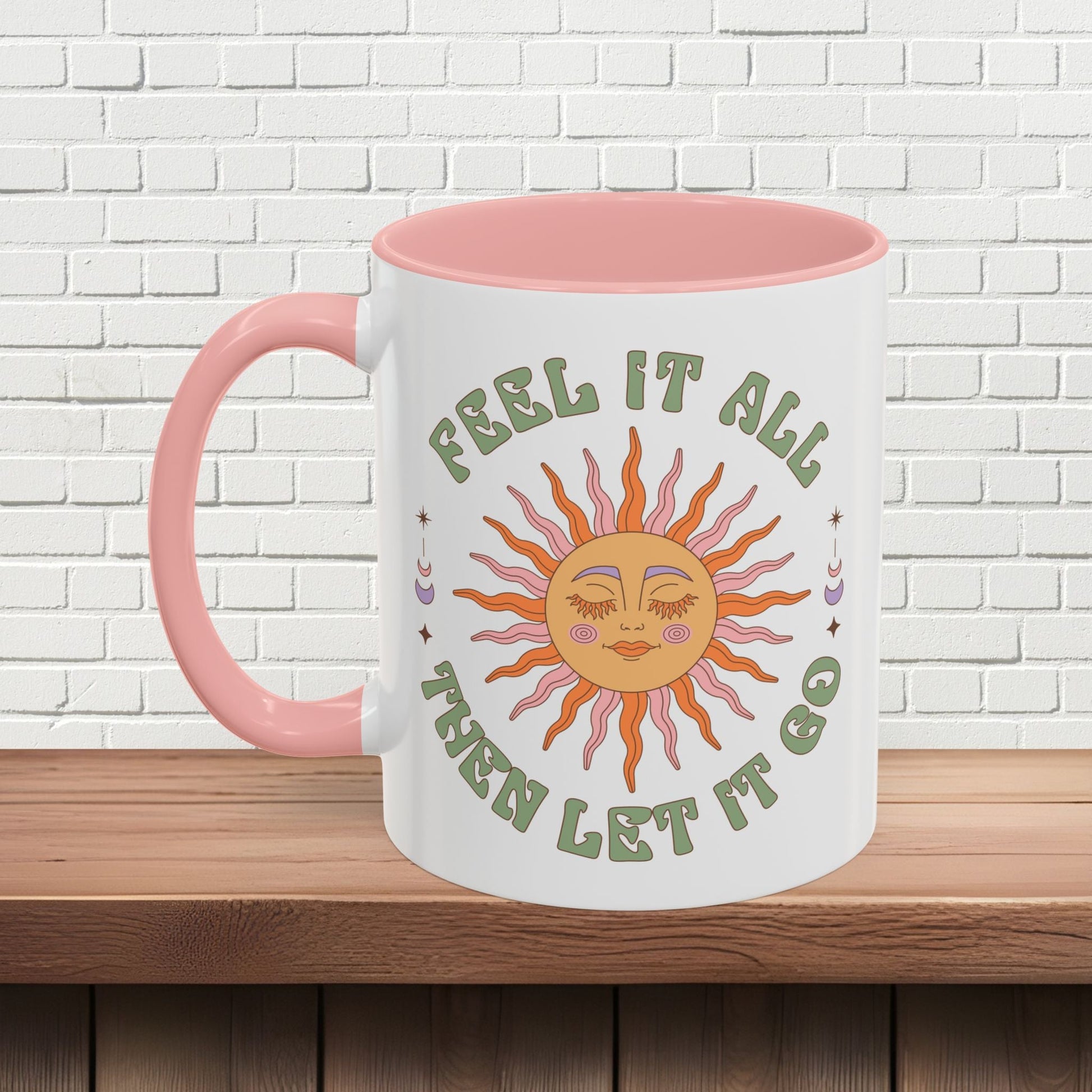 Feel It All Then Let It Go - Accent Coffee Mug (11, 15oz) - EternalAscension