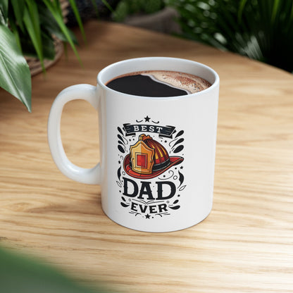 Firemen BEST DAD EVER Ceramic Mug, (11oz, 15oz) - EternalAscension