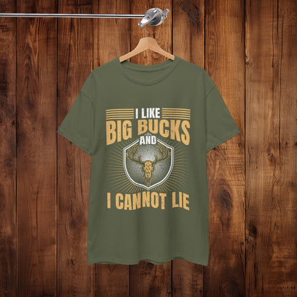 Funny Hunting Unisex Tee - I Like Big Bucks and I Cannot Lie - EternalAscension