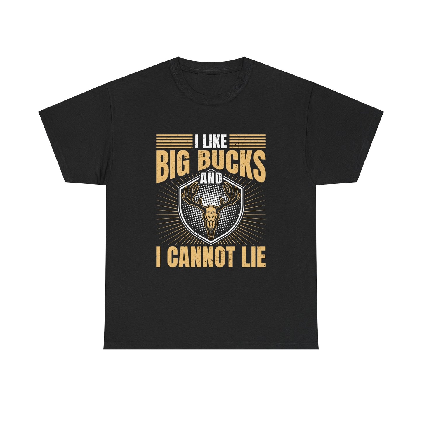 Funny Hunting Unisex Tee - I Like Big Bucks and I Cannot Lie - EternalAscension