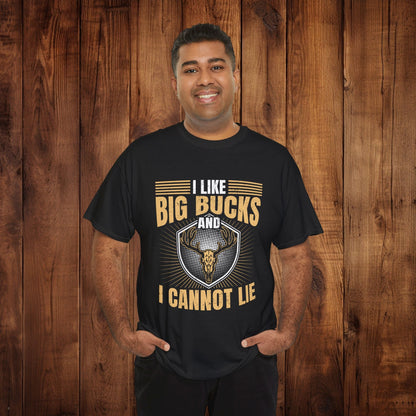 Funny Hunting Unisex Tee - I Like Big Bucks and I Cannot Lie - EternalAscension
