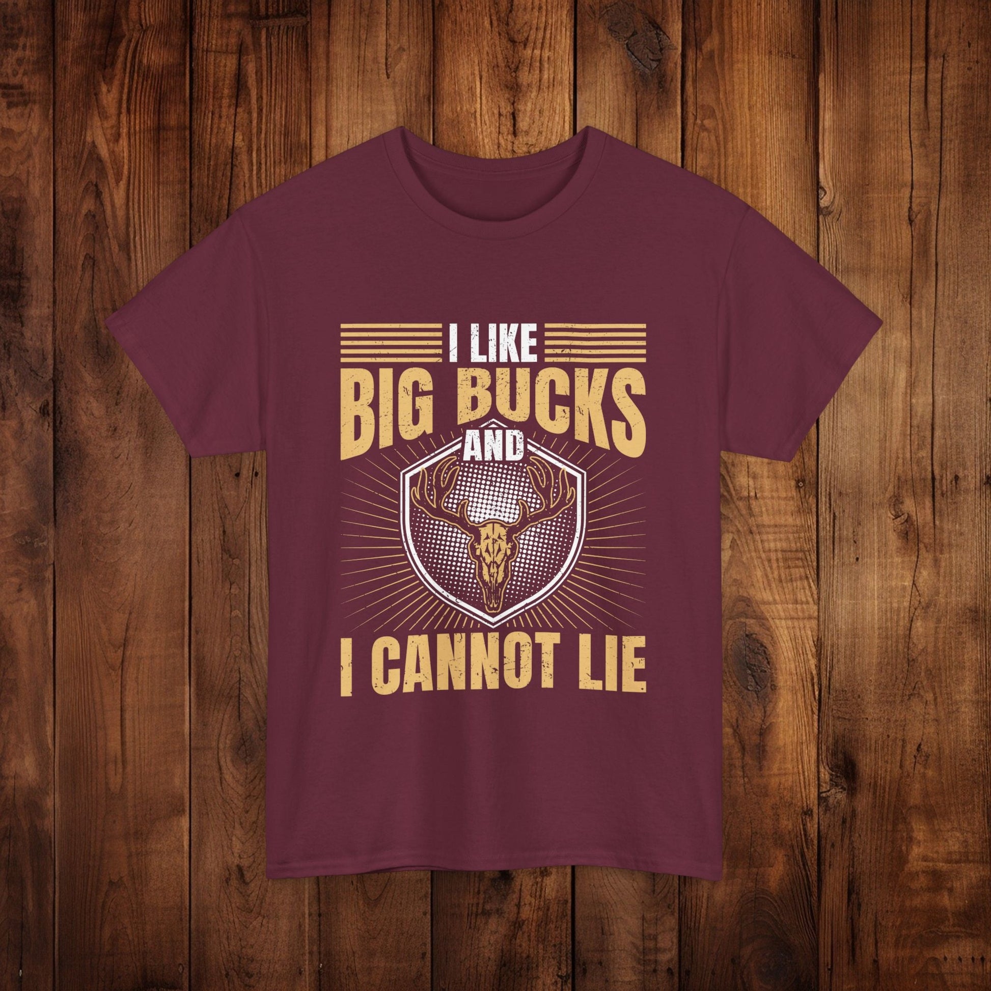Funny Hunting Unisex Tee - I Like Big Bucks and I Cannot Lie - EternalAscension