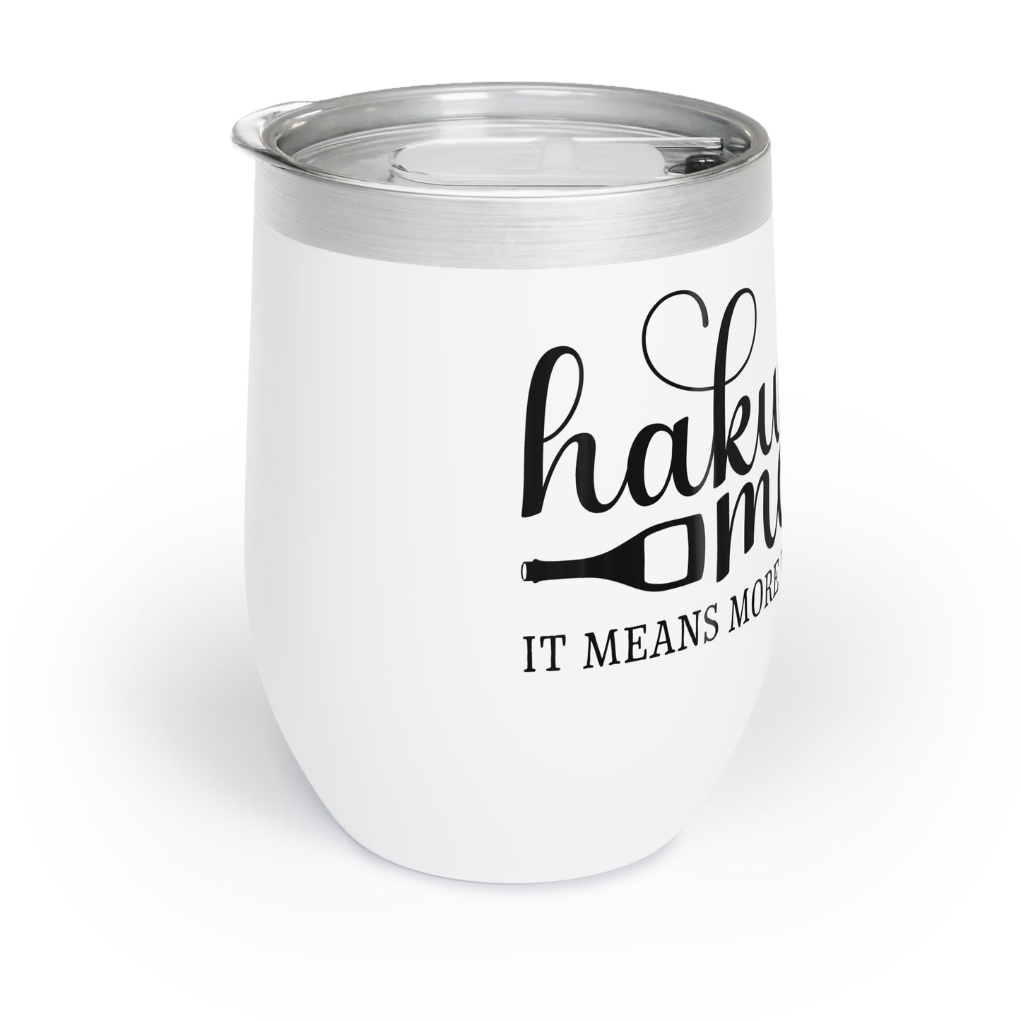 Hakuna Moscato Wine Tumbler - EternalAscension