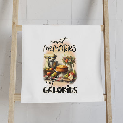 Hand Towel, Count Memories not Calories and Happiness is homemade - EternalAscension
