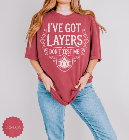 I Have Layers Onion Shrek Inspired T-shirt | Parody Movie Tee - EternalAscension