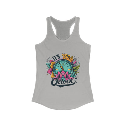 Its Yoga O'clock! Women's Ideal Racerback Tank - EternalAscension