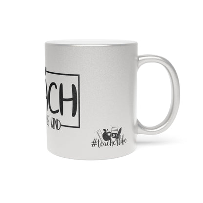 Kindness Teacher Metallic Mug (Silver\Gold) - EternalAscension