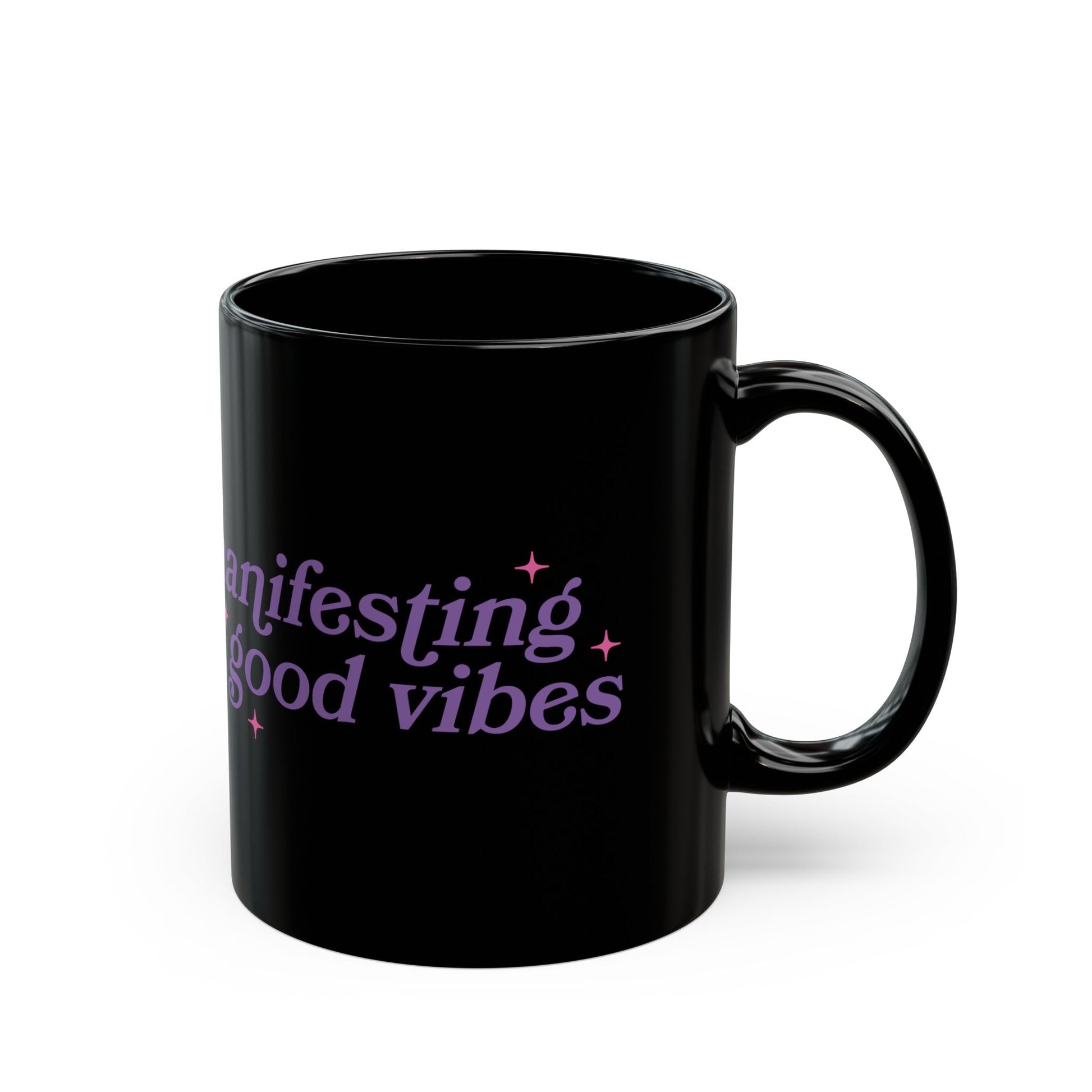 Manifesting Good Vibes Black Mug (11oz, 15oz) - EternalAscension