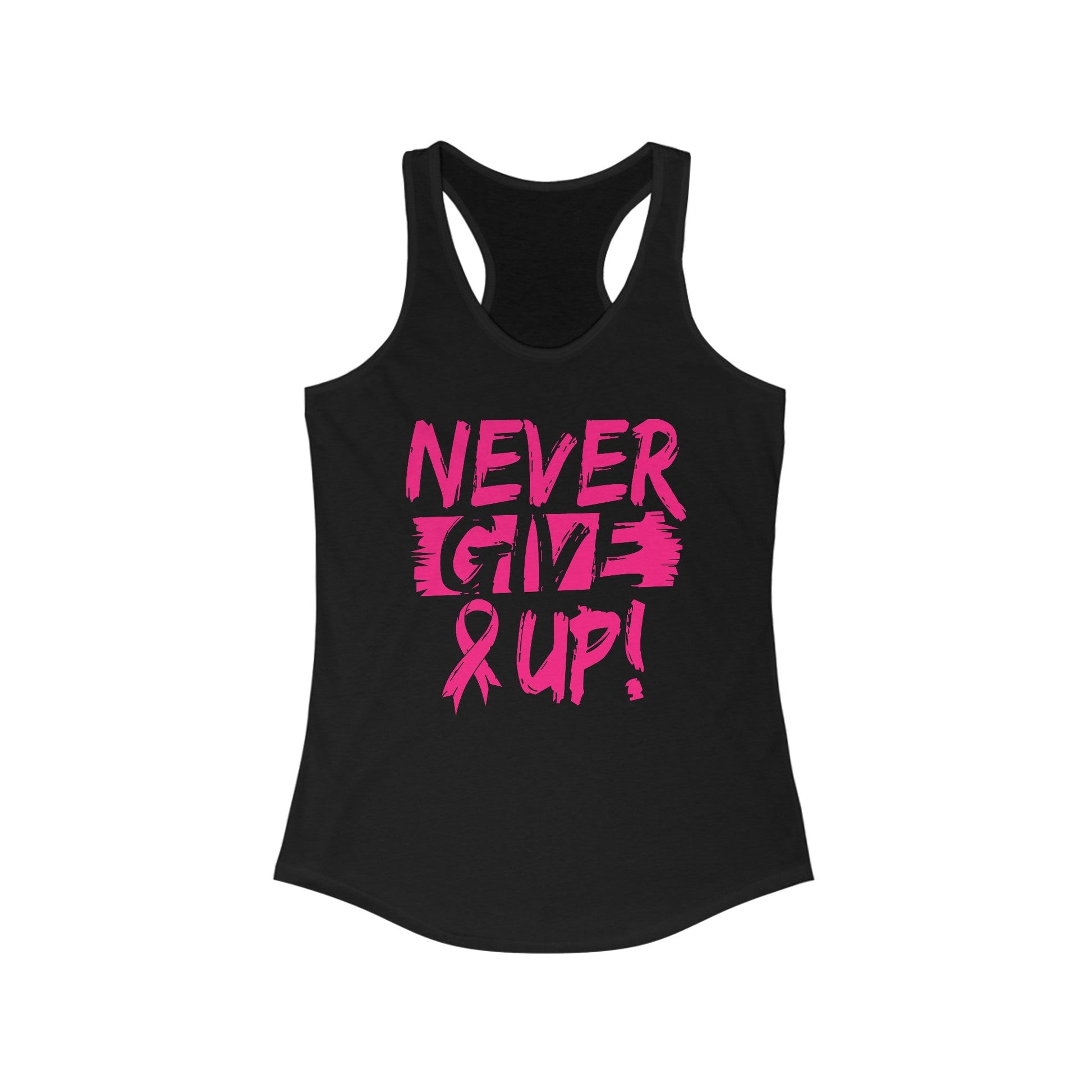 Never Give Up Women's Ideal Racerback Tank - EternalAscension
