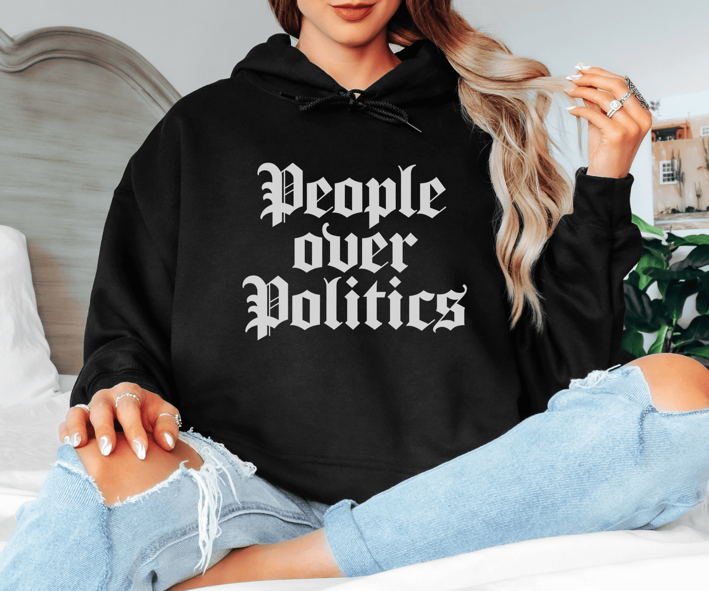People Over Politics Hoodie | Political Slogan Sweatshirt, Gothic Text - EternalAscension
