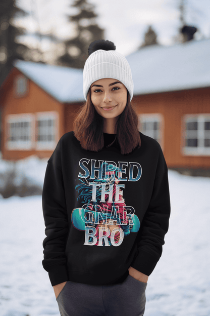 "Shred the Gnar Bro" Women's Graphic Snowboarding Sweatshirt - EternalAscension