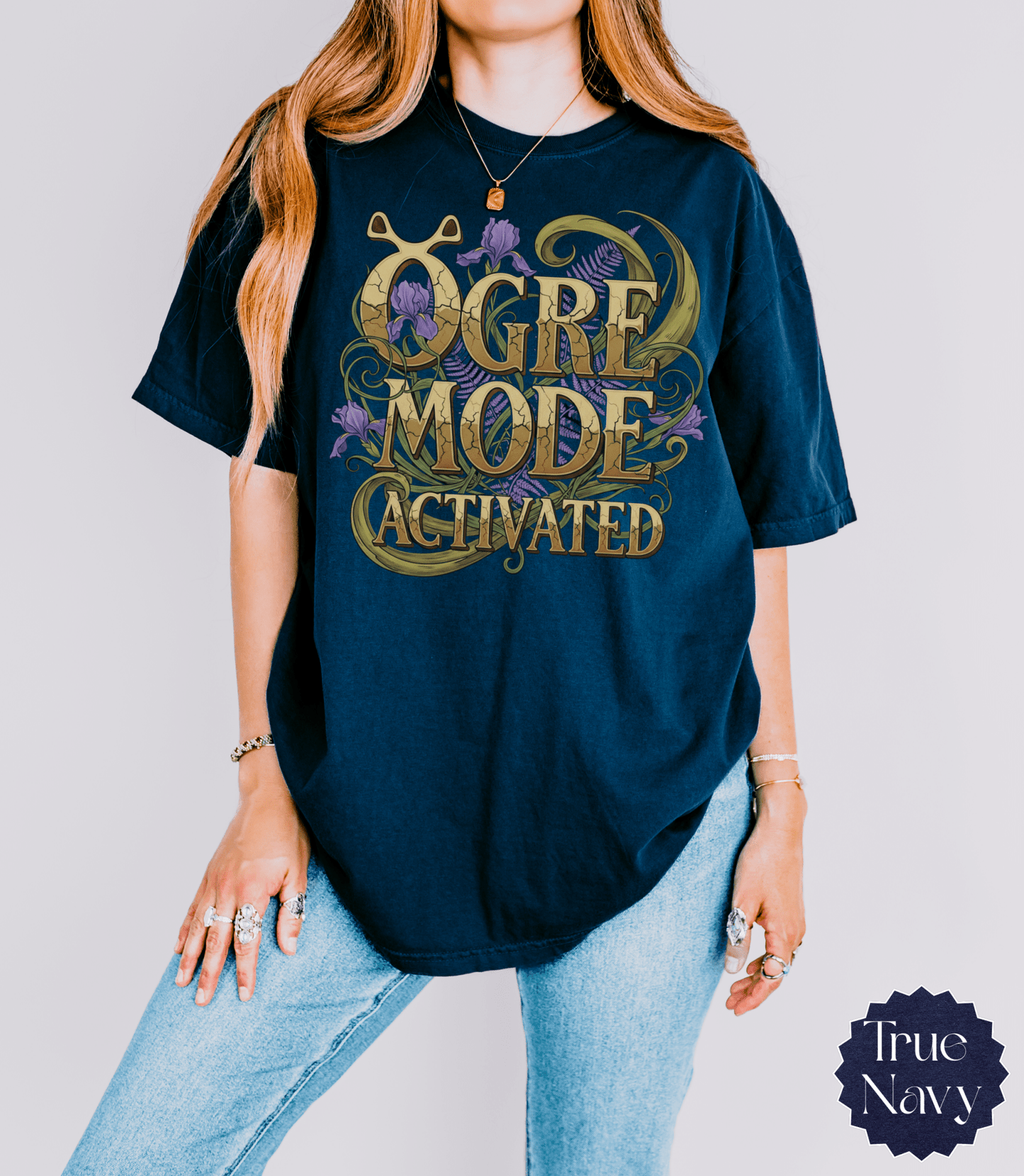 Shrek | Ogre Mode Activated Shirt | Funny Ogre T-Shirt | Comfort Colors Graphic Tee | Fantasy Cottagecore Gift | Fairy Tale Botanical Tshirt - EternalAscension