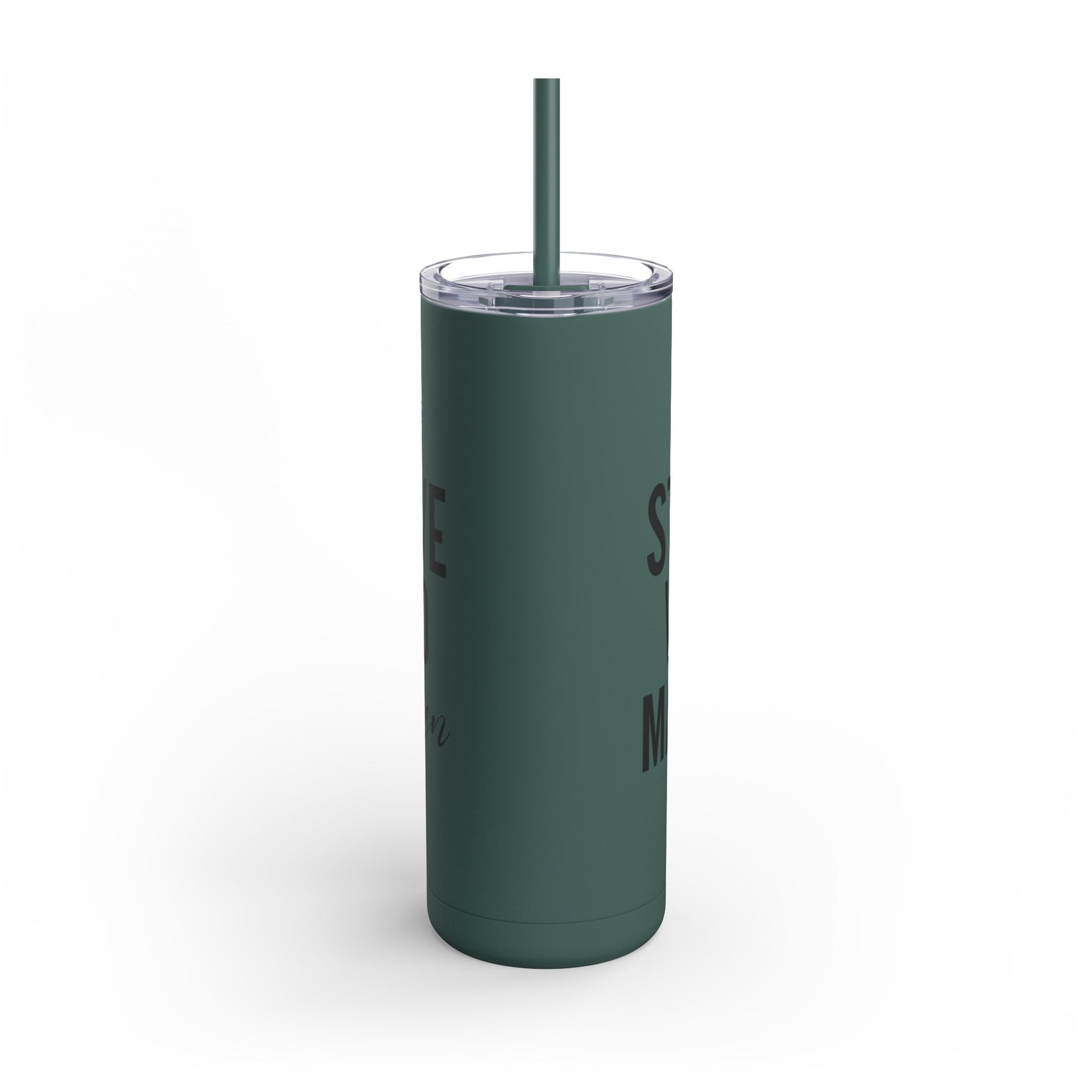Stay Positive, Work Hard! Maars Maker Skinny Matte Tumbler, 20oz - EternalAscension