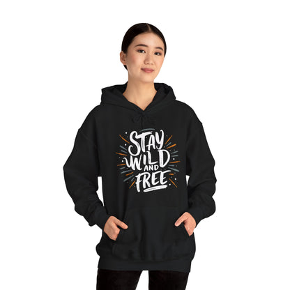 Stay Wild and Free! and Make Today COUNT! Unisex Heavy Blend™ Hooded Sweatshirt - EternalAscension