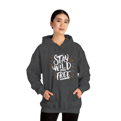 Stay Wild and Free! and Make Today COUNT! Unisex Heavy Blend™ Hooded Sweatshirt - EternalAscension