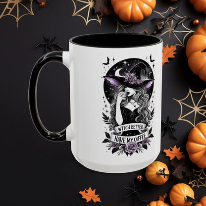 “Witch Better Have My Coffee” 🌙☕✨Accent Coffee Mug (11, 15oz) - EternalAscension